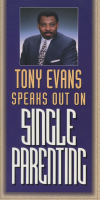 Tony Evans_ Speaks Out on Single Parenting - Tony Evans (1).pdf